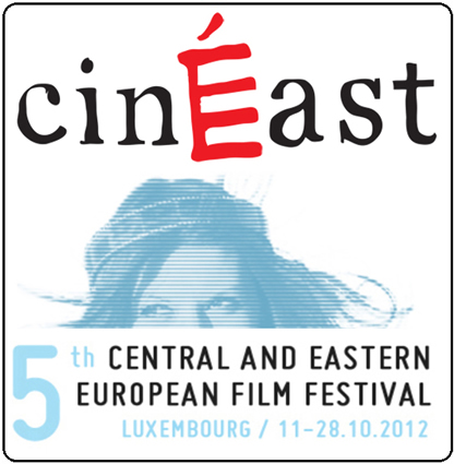 CinEast 2012 - Festival du Film d`Europe Centrale - Luxembourg
